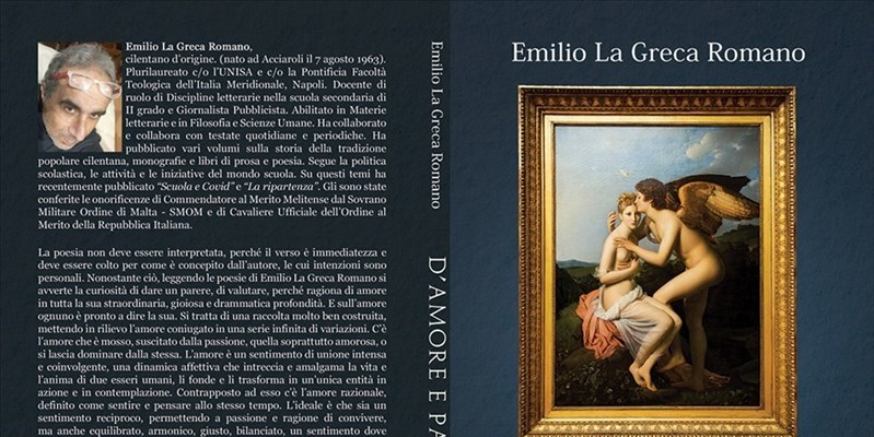“D’amore e passione”, nuovo libro di Emilio La Greca Romano