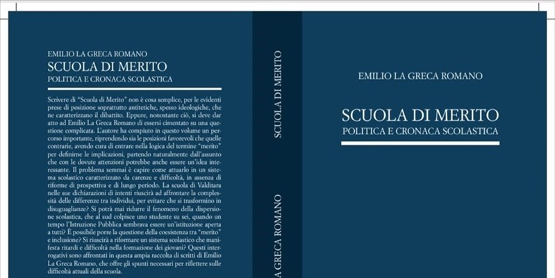 "Scuola di Merito, politica e cronaca scolastica", nuova pubblicazione di Emilio La Greca Romano