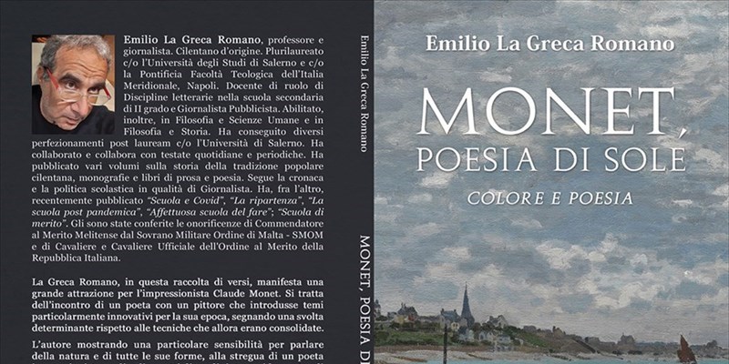 “Monet, poesia di sole”, nuovo libro di Emilio La Greca Romano