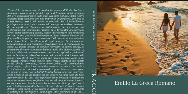 Tracce, nuova silloge di Emilio La Greca Romano